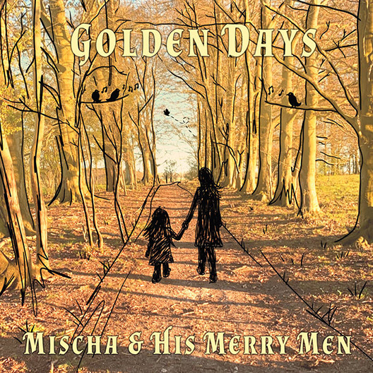 Mischa And His Merry Men