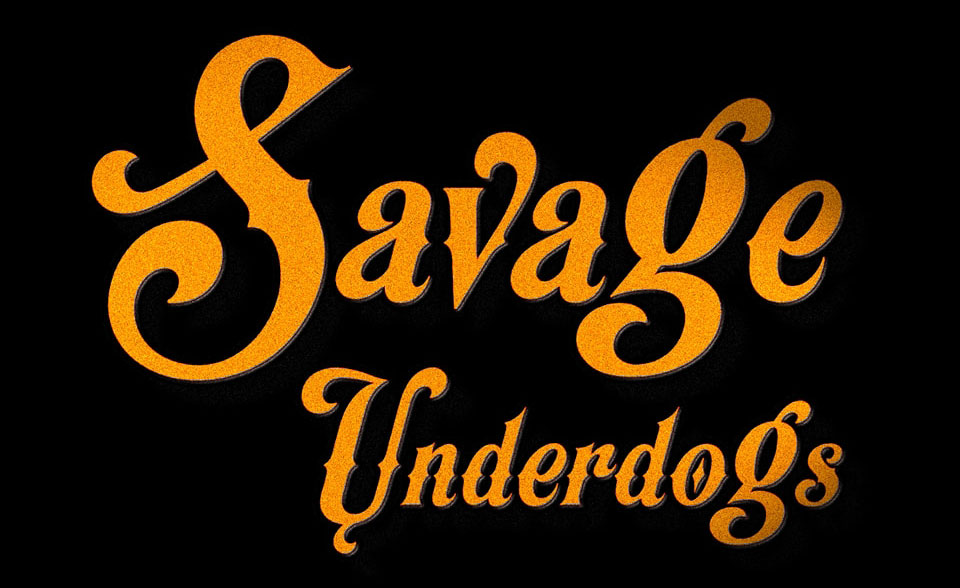 Savage Underdogs