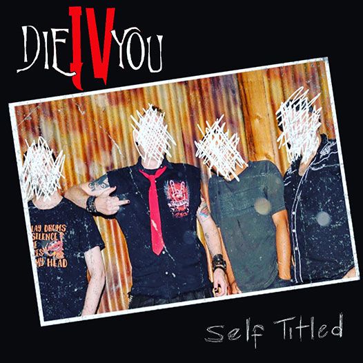 Die IV You