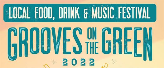 News: Grooves On The Green: Saturday 16th and Sunday 17th July