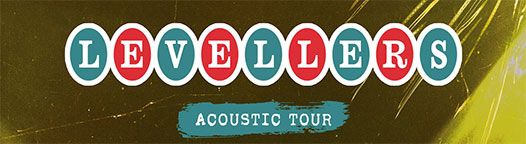 News: Levellers Announce 2023 Acoustic Tour Of UK Theatres