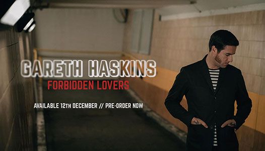 Single: “Forbidden Lovers” by Gareth Haskins