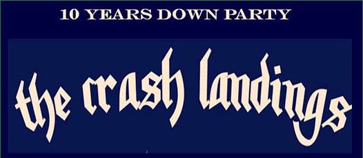 The Crash Landings/Acid Attack