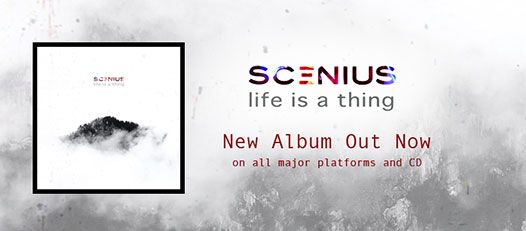 Album: “Life is a Thing” by Scenius