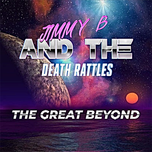 Jimmy B. And The Death Rattles